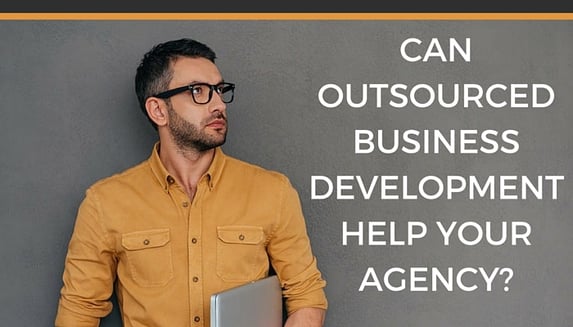 can_outsourced_business_development_help_your_agency.jpg