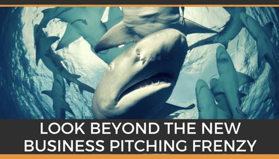 look_beyond_the_new_business_pitching_frenzy.png